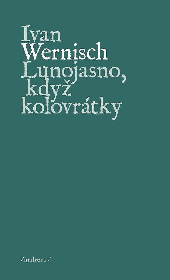Lunojasno, když kolovrátky (Paperback)