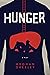 Hunger by Meghan Greeley