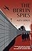 The Berlin Spies (Spy Masters Book 4)