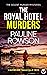 The Royal Hotel Murders