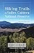 Hiking Trails in Valles Cal...