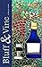 Bluff & Vine: Issue Three (...