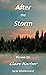 After the Storm by Jacie Middlemann After the Storm by Jacie Middlemann