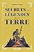 Secrets et légendes de la T...