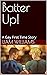 Batter Up!: A Gay First Tim...