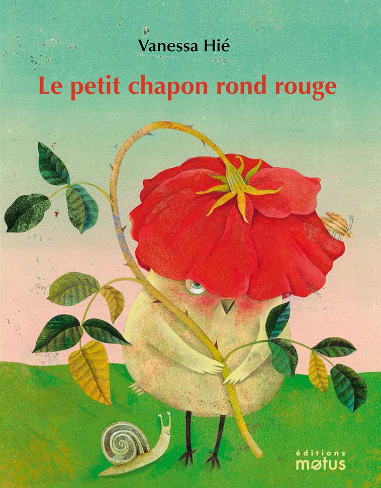 Le petit chapon rond rouge