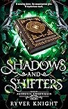 Shadows and Shifters (Althuria Chronicles, #2)