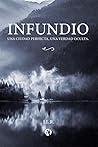 Infundio by I.L.R.