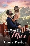 Always Mine (Honey Mountain, #1)