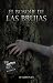 El bosque de las brujas