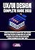 UX/UI DESIGN COMPLETE GUIDE 2022 by TABINA HENDRICK