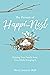 The Pursuit of Happi-nest by Mary Joanne Bell