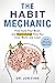 The Habit Mechanic: Fine-Tu...