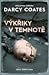 Výkřiky v temnotě (Černá zima, #2)