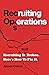 RecOps: Recruiting Is (Stil...