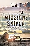 Mission: Sniper: ...