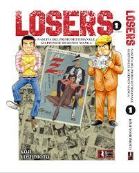 Losers: Nascita del primo settimanale giapponese di seinen manga, Vol. 1 (Paperback)