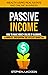 Passive Income: How to Make...