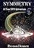 Symmetry: A True UFO Adventure
