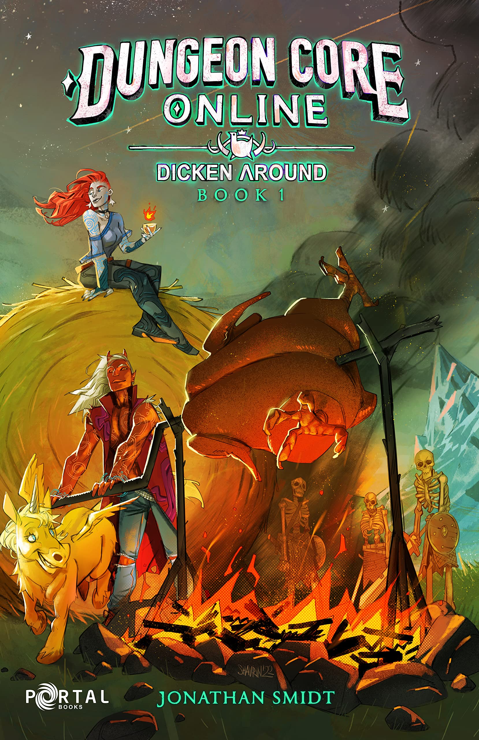 Dungeon Core Online: Dicken Around - Book One (Kindle Edition)