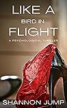 Like A Bird In Flight (Crimes of Passion, #2)
