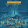 The Route of Ice ...