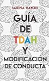 Guía de TDAH Y Mo...
