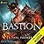Bastion (The Immortal Great Souls, #1)