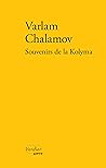 Souvenirs de la Kolyma (French Edition)