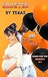 Ghosted by Texas (Loved for the Holidays #2)