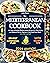 Mediterranean Diet Cookbook for Beginners by Julia Martin