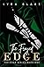 The Frayed Edge: The Edge Series Book One