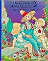 The Cheery Scarecrow by Johnny Gruelle