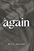 Again by J.L. Seegars Again by J.L. Seegars