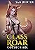 Class Roar: The Collection