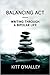 Balancing Act: Writing Through a Bipolar Life