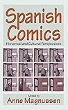 Spanish Comics: Historical and Cultural Perspectives