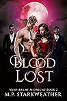 Blood Lost by M.P. Starkweather