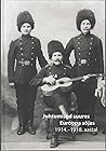 Juhtumised suures Euroopa sõjas 1914.-1918. aastal by Andres Seene