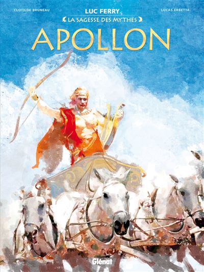 Apollon (La sagesse des mythes #33)