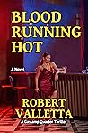Blood Running Hot