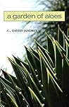 A Garden of Aloes by G. Davies Jandrey