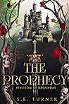 The Prophecy (Kingdom of Durundal, #12) The Prophecy (Kingdom of Durundal, #12)