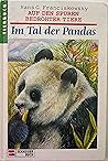 Tal der Pandas (Auf den Spuren bedrohter Tiere #9)
