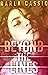 Beyond the Lines (Series of...