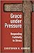 Grace Under Pressure: Respo...