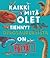 Kaikki mitä olet tiennyt dinosauruksista on pötyä!