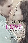 Dare to Love (Texas Boys Book 2)