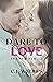 Dare to Love