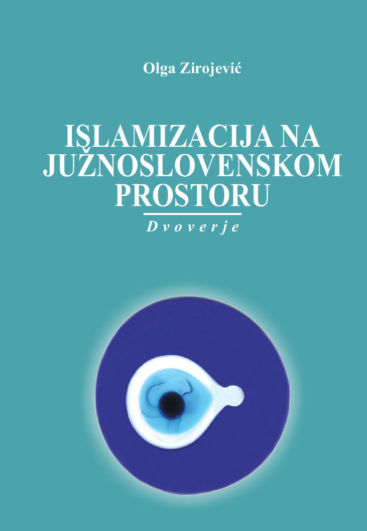 Islamizacija na južnoslovenskom prostoru : dvoverje
